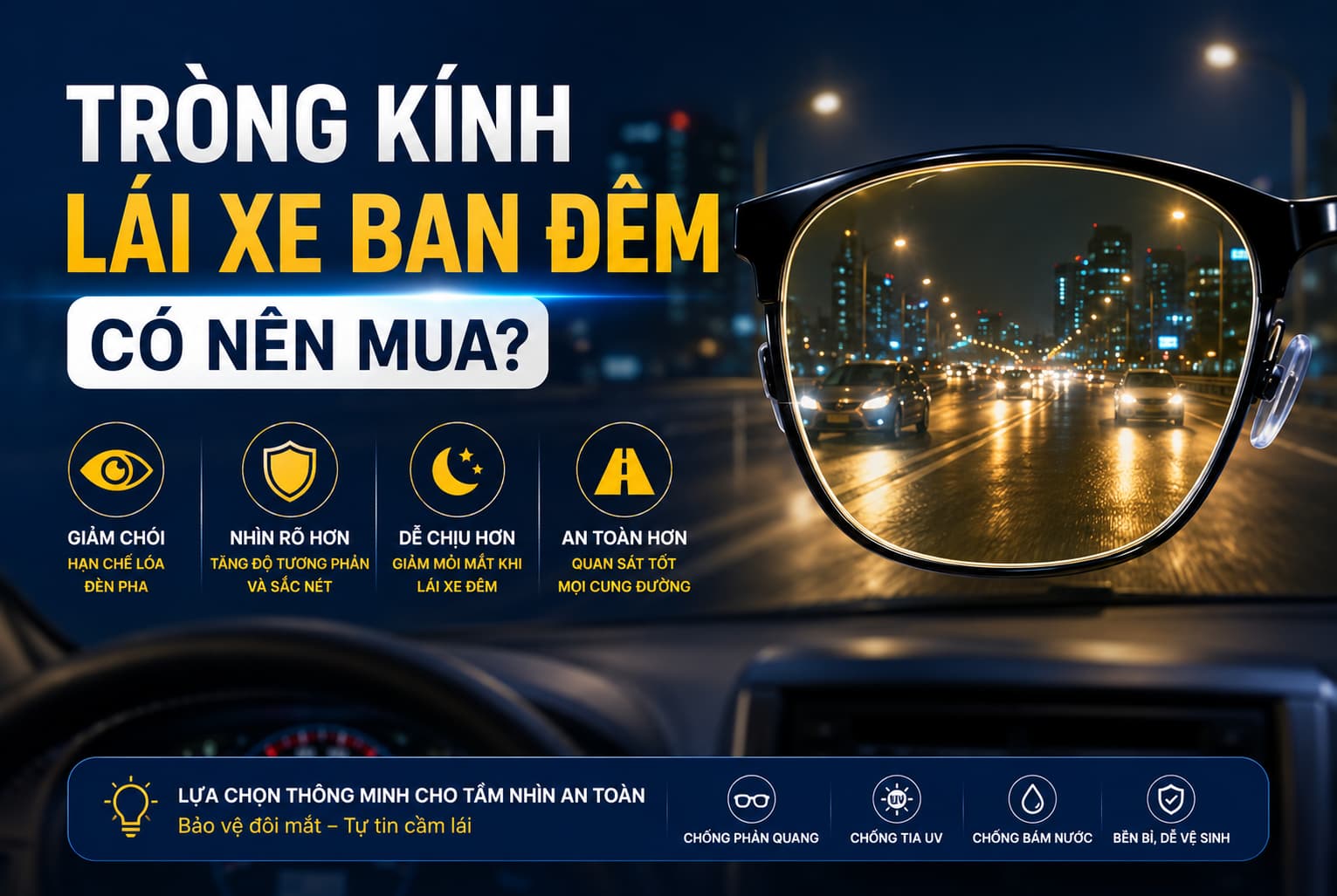 Trong kinh lai xe ban dem co nen mua 1